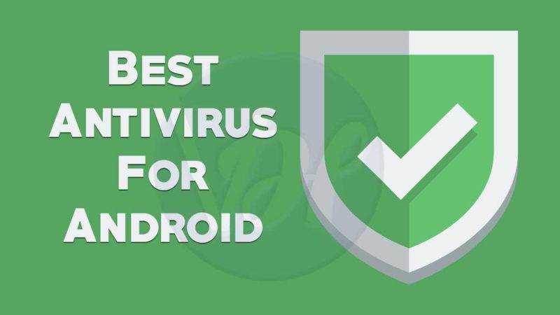 Best-Antivirus-For-Android