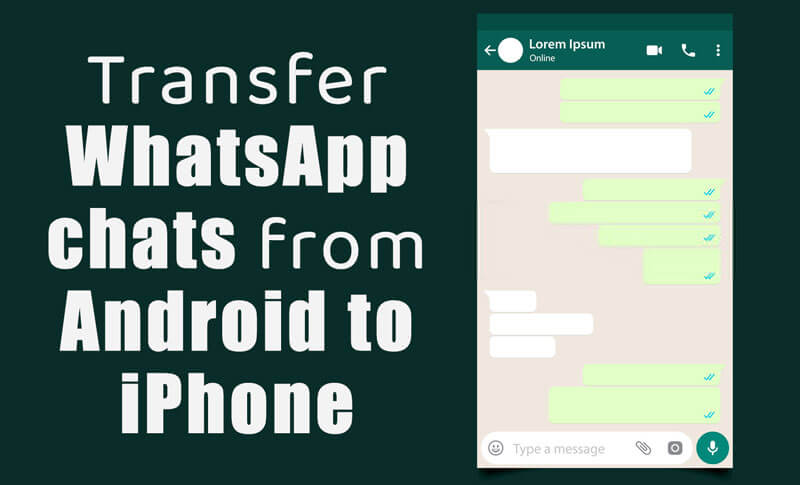 How to transfer WhatsApp chats from Android to iPhone